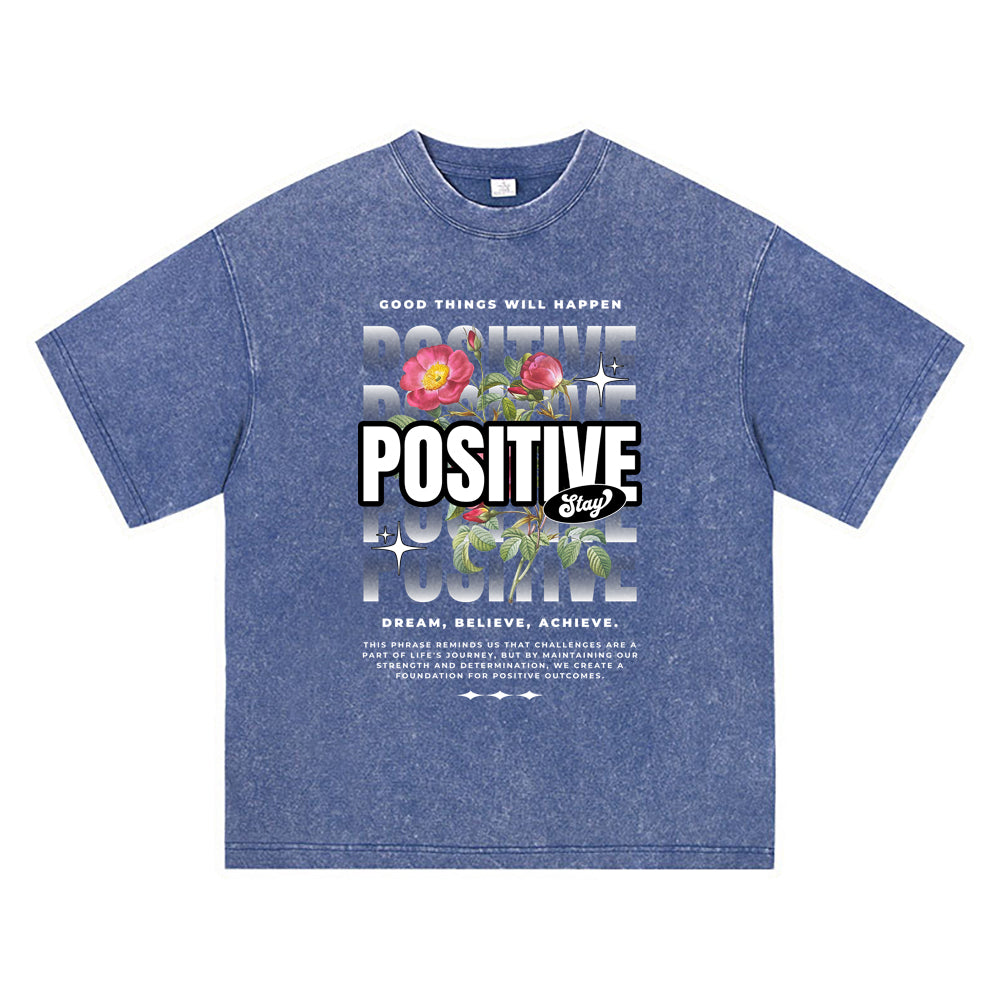 270GSM Heavy Cotton T-SHirt ACID Tees Washed Vintage T-Shirts Stay Positive Streetwear DTG Print TShirts